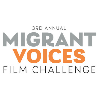 Migrant Voices Today Film Challenge