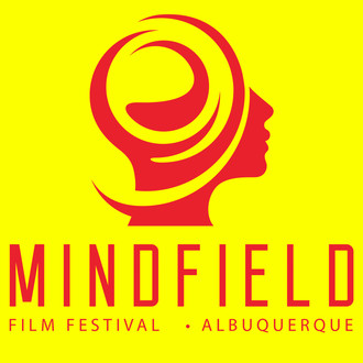 Mindfield Film Festival • Albuquerque