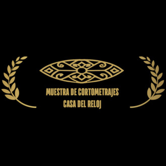 Muestra de Cortometrajes Casa del Reloj