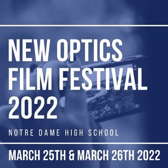 New Optics Film Festival - A Film Festival for the Next Generation