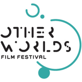 Other Worlds Film Festival / Under Worlds Film Festival