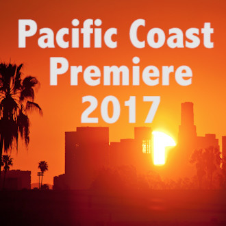 Pacific Coast Premiere