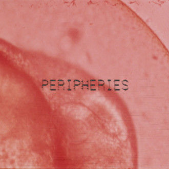 Peripheries Experimental Film & Video Festival