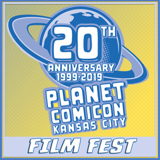 Planet Comicon Kansas City Film Fest! Sponsored by NightWatch Radio