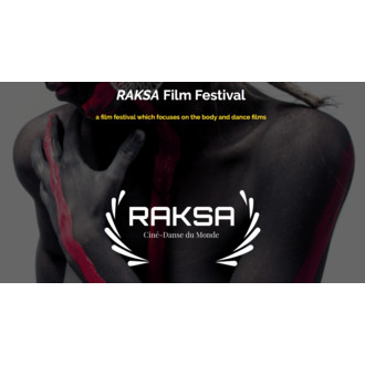 RAKSA Film Festival/ Le Raksa Ciné-Dance Paris