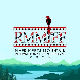 RIVER MEETS MOUNTAIN INTERNATIONAL FILM FESTIVAL