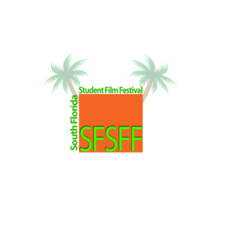 The South Florida Student Film Festival (SFSFF)