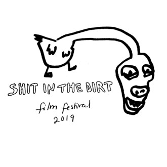 Shit in the Dirt Film Festival