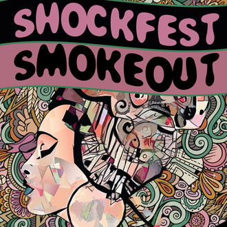 Shockfest Smokeout: EXPERT FILMMAKER TIP COMPETITION