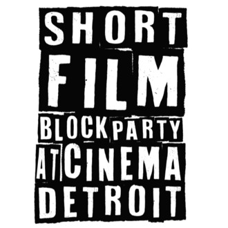 Short Film Block Party