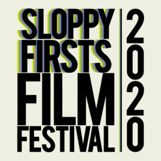 Sloppy Firsts Film Festival