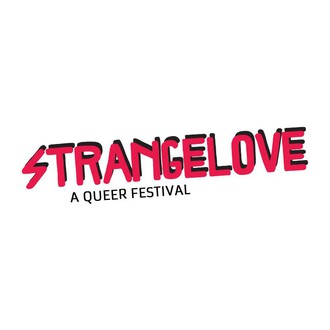 Strangelove A Queer Festival