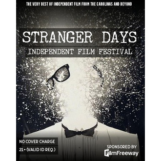 Stranger Days Independent Film Festival