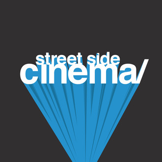 streetside cinema/
