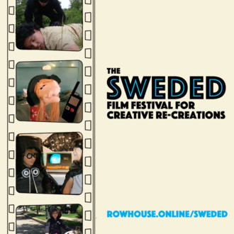 The Sweded Film Festival for Creative Re-Creations
