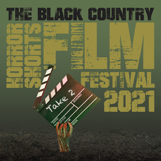 The Black Country Horror Shorts Film Festival