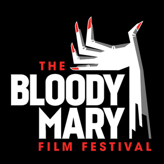 The Bloody Mary Film Festival
