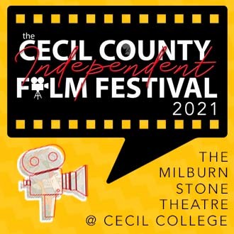 The Cecil County Independent Film Festival