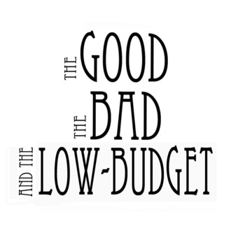 The Good, the Bad, & the Low Budget - Japan Low-Budget Film Festival