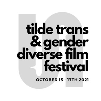 tilde: Melbourne Trans and Gender Diverse Film Festival
