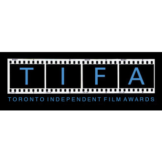 Toronto Independent Film Awards Inc. (TIFA)