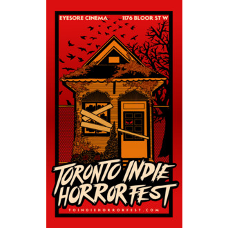 Toronto Indie Horror Festival
