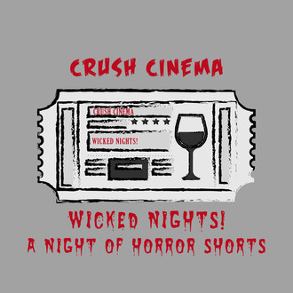 Wicked Nights! A Night of Horror Shorts