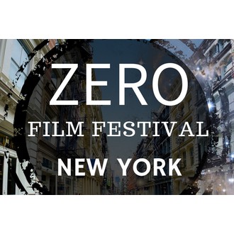 ZERO Film Festival- New York