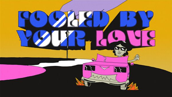Fooled by Your Love
