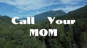 Call Your Mom